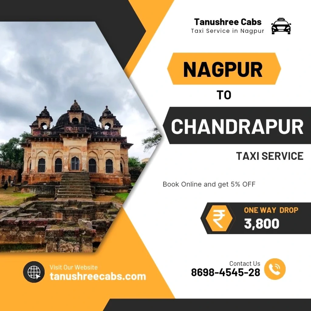 Nagpur to Chandrapur Taxi