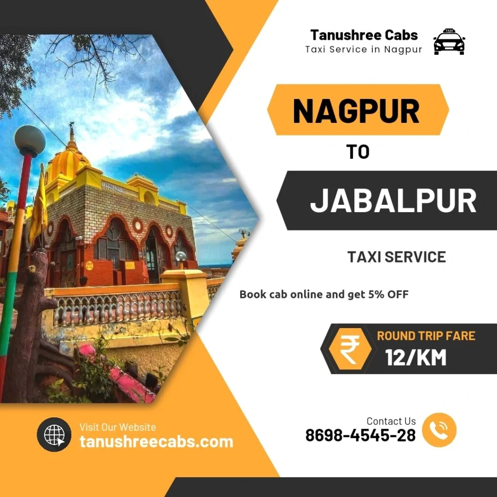 Nagpur to Jabalpur Taxi Service