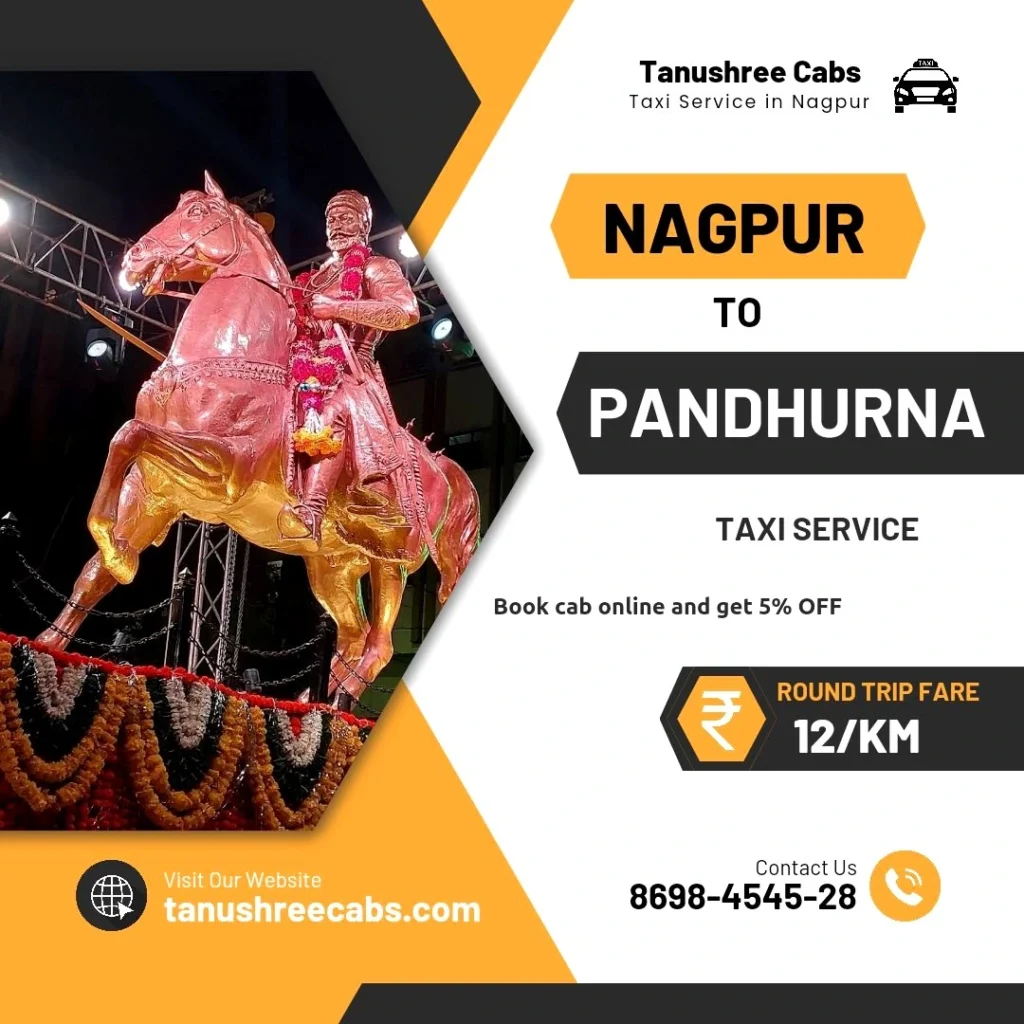 Nagpur to Pandhurna Taxi Service