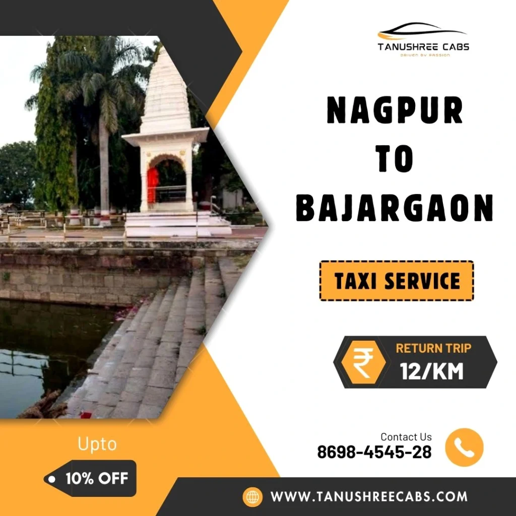 Nagpur to Bajargaon Taxi