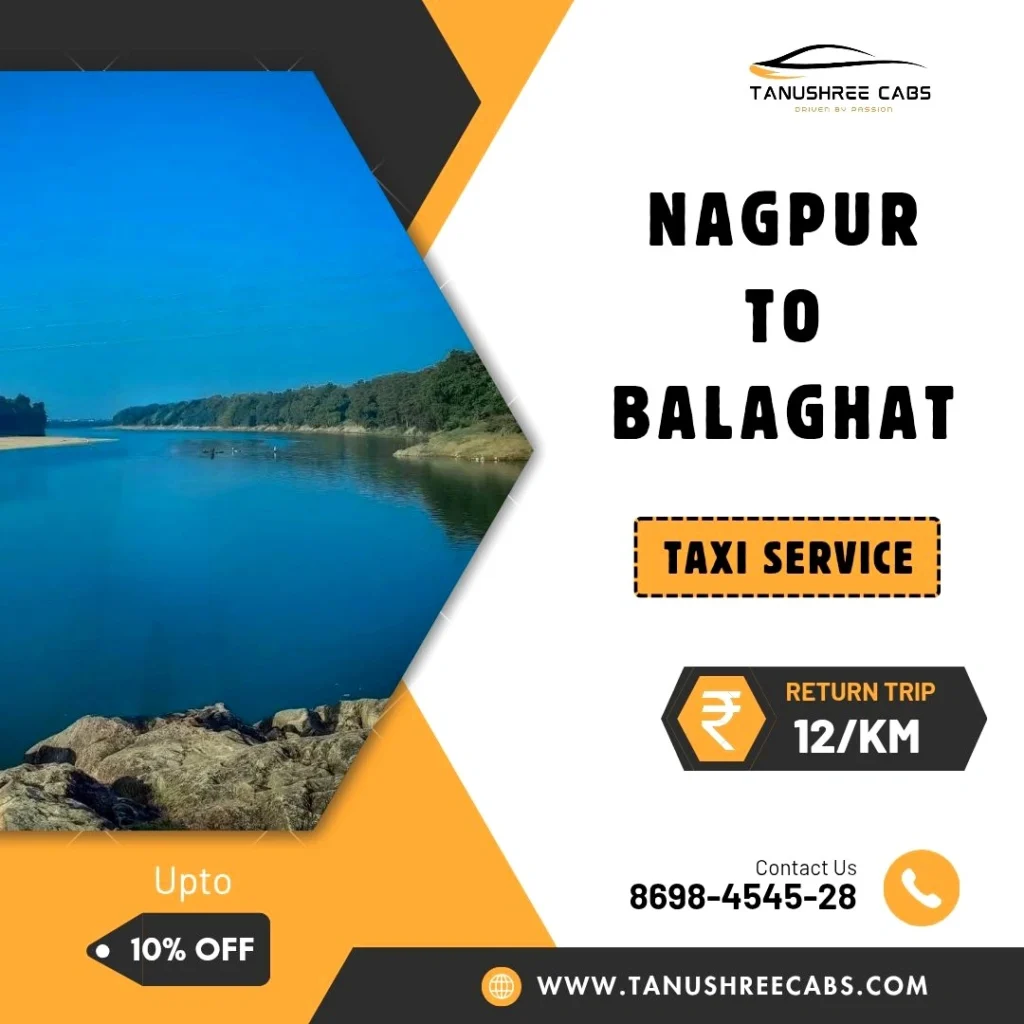 Nagpur to Balaghat Taxi Service