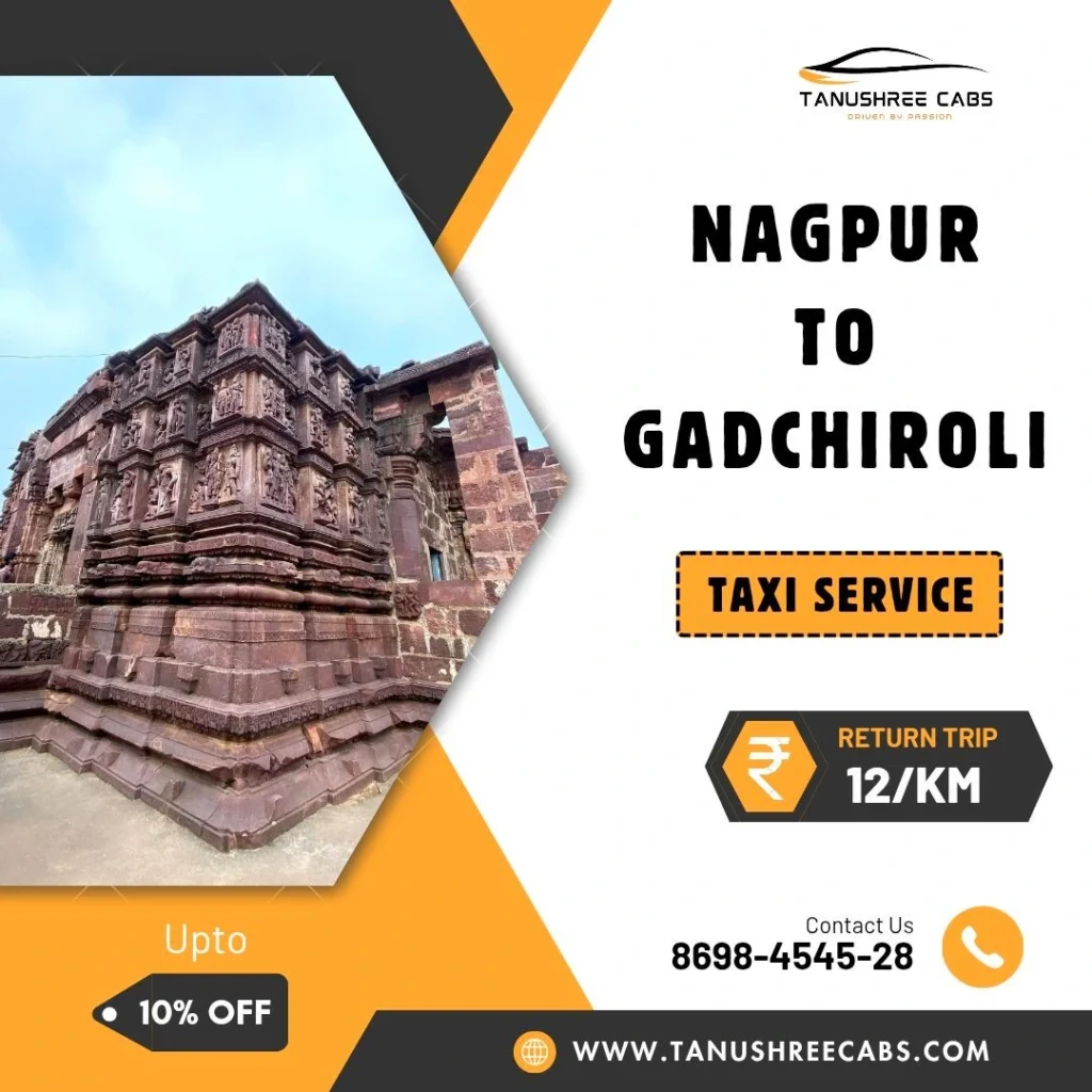 Nagpur to Gadchiroli Taxi