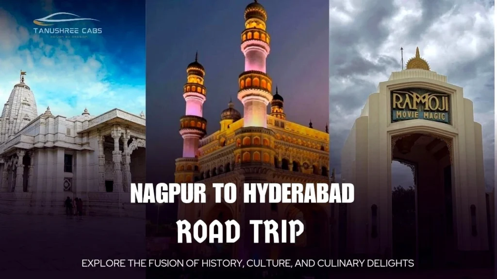 Nagpur to Hyderabad Road Trip