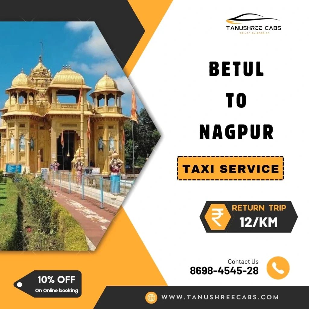 Betul to Nagpur taxi