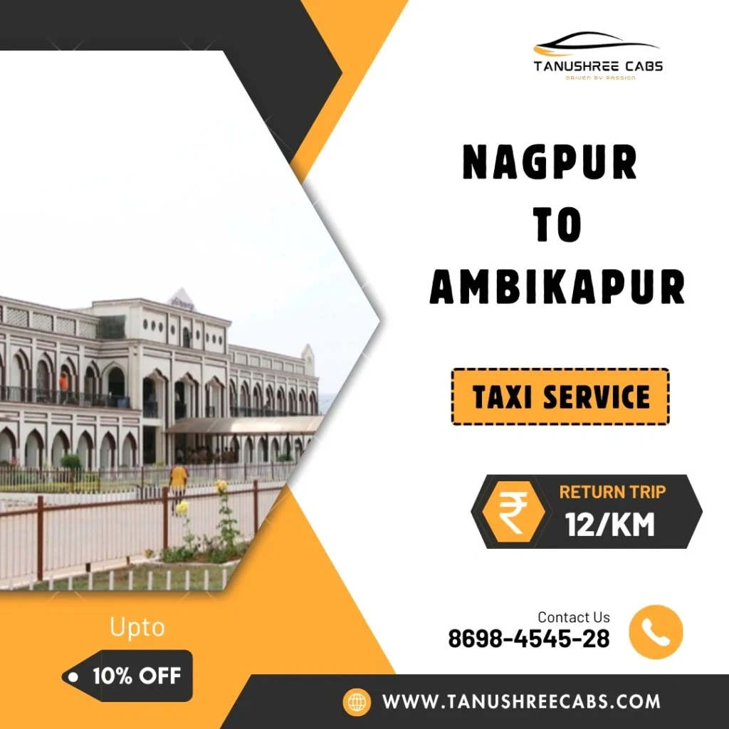 Nagpur to Ambikapur Taxi Service