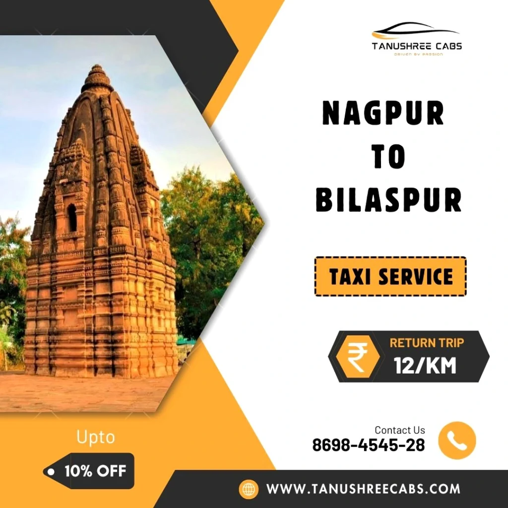 Nagpur to Bilaspur Taxi Service