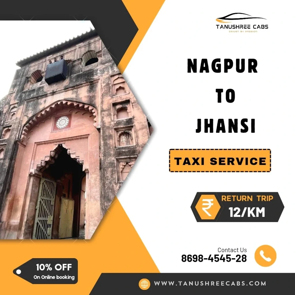 Nagpur to Jhansi Taxi Service