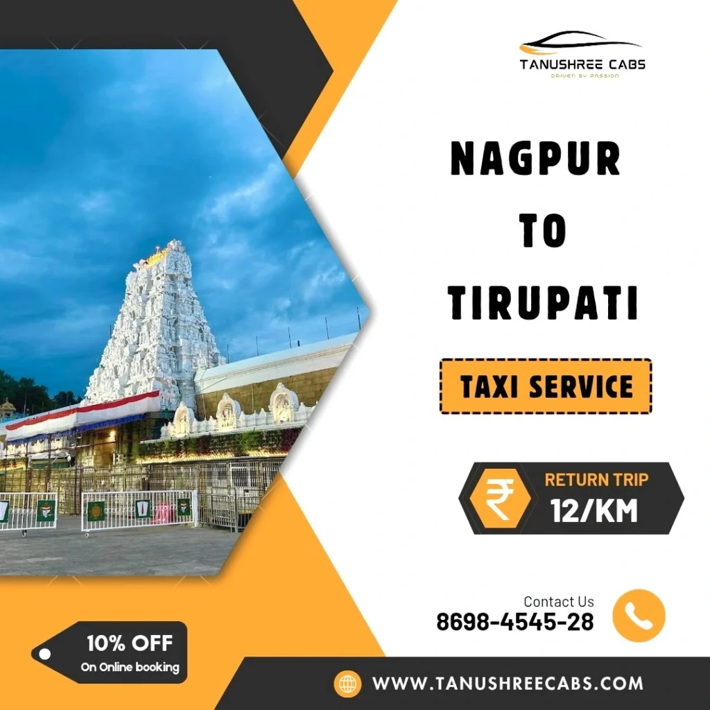 Nagpur to Tirupati Taxi Service