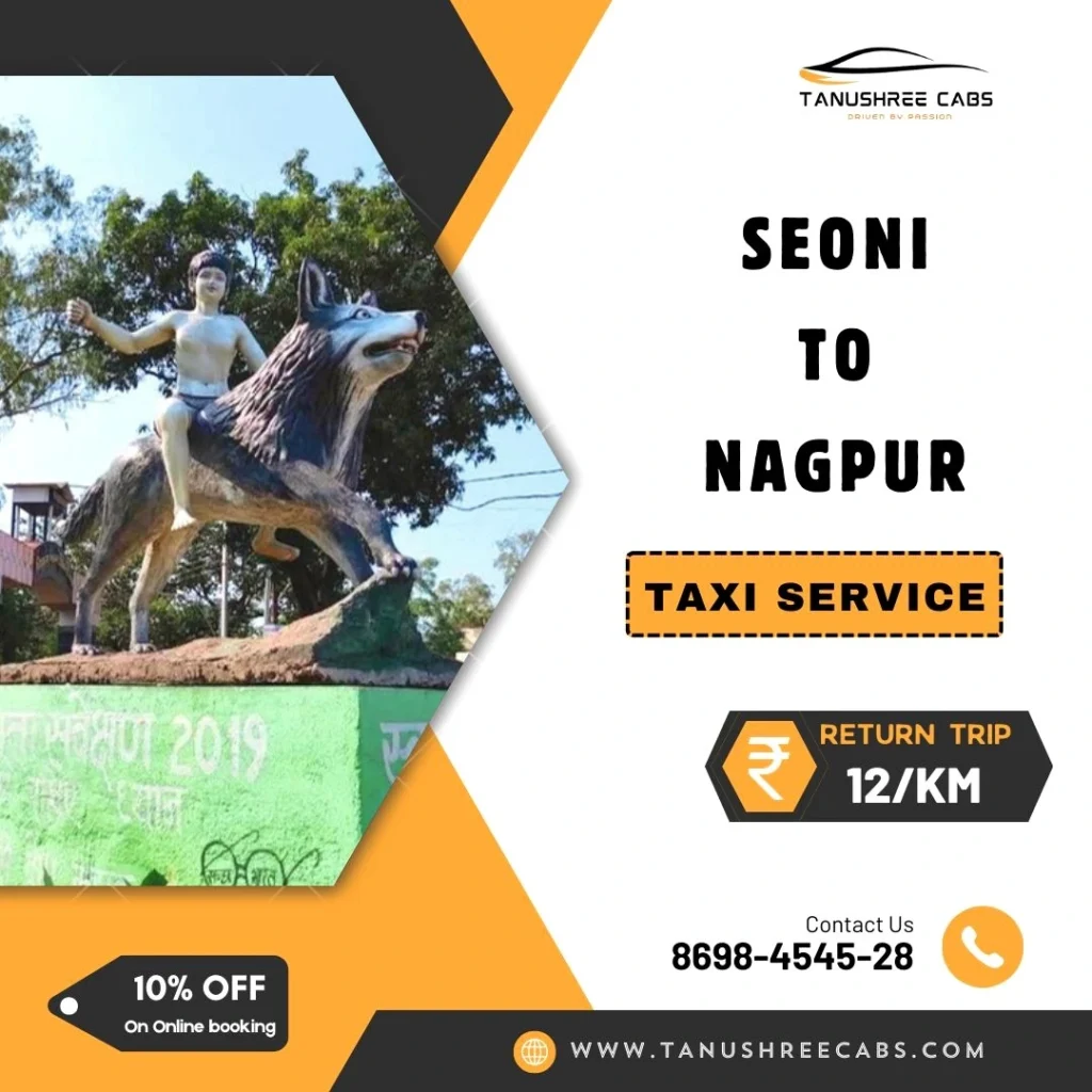 Seoni to Nagpur taxi